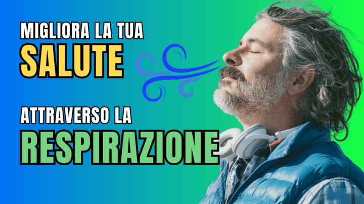 Respirazione: come può migliorare la tua salute immediatamente